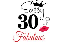 Sassy and classy 30 birthday Svg, 30 Birthday svg, 30 Birthd Product Image 1