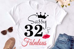 Sassy and classy 32 birthday Svg, 32 Birthday svg, 32 Birthd Product Image 2