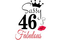 Sassy and classy 46 birthday Svg, 46 Birthday svg, 46 Birthd Product Image 1