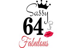 Sassy and classy 64 birthday Svg, 64 Birthday svg, 64 Birthd Product Image 1