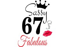 Sassy and classy 67 birthday Svg, 67 Birthday svg, 67 Birthd Product Image 1