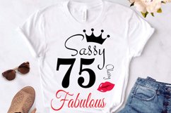 Sassy and classy 75 birthday Svg, 75 Birthday svg, 75 Birthd Product Image 3