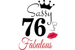 Sassy and classy 76 birthday Svg, 76 Birthday svg, 76 Birthd Product Image 1