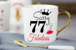Sassy and classy 77 birthday Svg, 77 Birthday svg, 77 Birthd Product Image 3