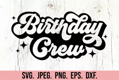 Birthday Crew SVG - Retro Birthday Squad Shirt SVG Cut File Product Image 3