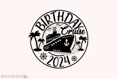 Birthday Cruise 2024 Family Trip T-shirt Design Product Image 1