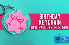 Birthday Keychain SVG Design | Birthday Quotes SVG Design Product Image 1