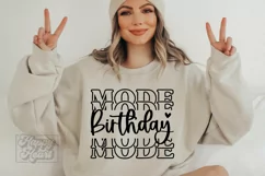 Birthday Mode SVG - Birthday Queen SVG - Its My Birthday Era Product Image 1