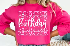 Birthday Mode SVG - Birthday Queen SVG - Its My Birthday Era Product Image 3