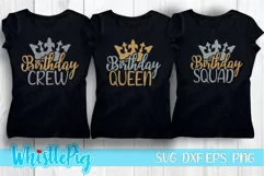 Birthday Queen Svg Birthday Squad Svg Birthday Crew Svg Product Image 1