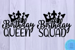 Birthday Queen Svg Birthday Squad Svg Birthday Crew Svg Product Image 2