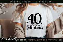 40 and Fabulous SVG Birthday Queen SVG Women T-shirt Mug Product Image 2