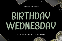 Birthday Wednesday Product Image 1