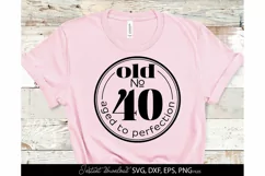 40th Birthday Svg Forty Birthday SVG 40th SVG forty svg Product Image 3