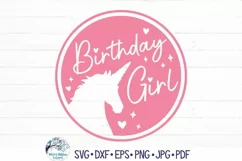 Birthday Girl Unicorn SVG | Enchanted Animal Illustration Product Image 2