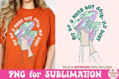 Bit Of A Mess But Doin' My Best PNG, Cute Mental Health Png Product Image 3