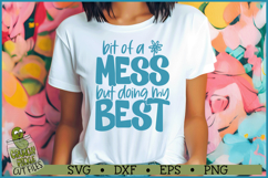 Bit Of a Mess SVG File Product Image 2
