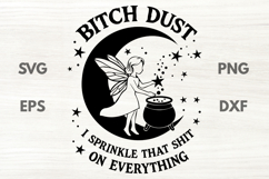 Fairy Dust with Cauldron Sarcastic Quote SVG Product Image 1