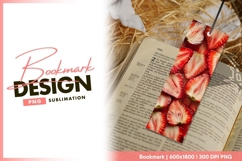 Freshly Cut Red Strawberries Close Up bookmark png design Product Image 1