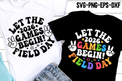 Field Day Let the games begin SVG | 2026 Field Day Quote PNG Product Image 1