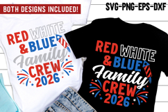 Red White and Blue Family Crew 2026 SVG | 4th of July Shirt Product Image 1