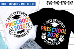 I just officially graduated Preschool 2026 Teacher Shirt SVG Product Image 1