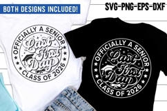Senior 2026 PNG SVG | Last First Day | Officially Senior Product Image 1