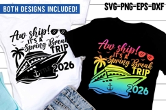 Spring Break Cruise SVG | Aw ship it's a Spring Break Trip Product Image 1