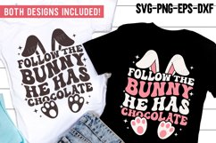 Follow the Bunny He has Chocolate SVG PNG | Retro Easter Product Image 1