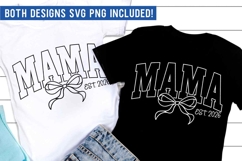 Mama EST 2026 SVG PNG, Retro Varsity Bow Svg, New Mom Design Product Image 1