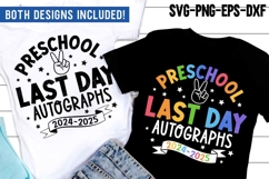 Preschool Last day Autographs 2025 SVG PNG | Teacher Shirt Product Image 1
