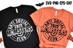 Anti Social Momsters Club SVG, 2025 Halloween Moms Shirt Product Image 1