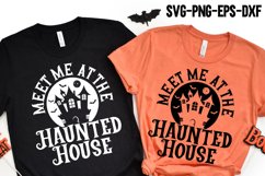 Meet Me At The Haunted House SVG, Trendy Halloween Shirt Product Image 1