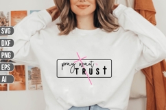 Pray Wait Trust Svg, Religious Svg, God Svg Product Image 1