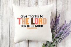give thanks to the lord for he is good Svg, Christian Svg Product Image 4