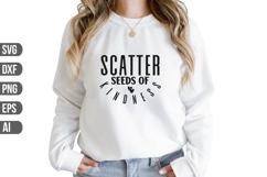 Scatter Seeds of Kindness Svg, Motivational Svg Product Image 1