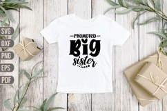 Promoted to big sister Svg, Funny Baby Svg Product Image 1