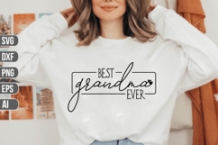 best grandma ever Svg, Family Svg Product Image 1