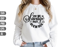 Be Savage Not Average Svg, Motivational Svg Product Image 1