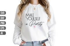 Make Yourself a Priority Svg, Motivational Svg Product Image 1