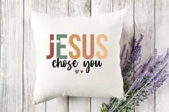 Jesus Chose You Svg, Bible Quotes Christian Svg Product Image 3