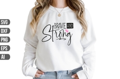 brave and strong Svg, Motivational Svg Product Image 1