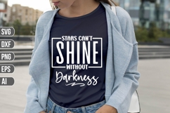 Stars Can&#039;t Shine Without Darkness Svg, Motivation Svg Product Image 1