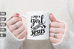 Just a Girl Who Loves Jesus Svg, Bible Verse Svg Product Image 1
