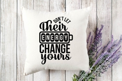 Don&#039;t Let Their Energy Change Yours Svg, God Svg Product Image 3