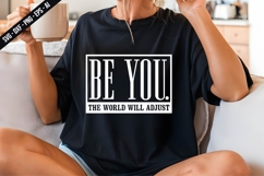 Be You the world will adjust Svg Design Product Image 3
