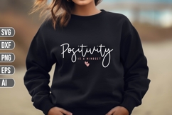 Positivity is A Mindset Svg, Motivation Svg Product Image 1
