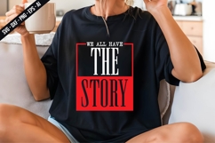 We All Have the Story Svg Design Product Image 3