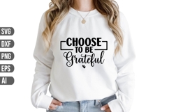 Choose to Be Grateful Svg, Girl Power Svg Product Image 1