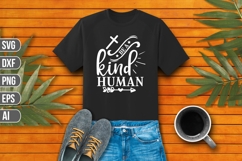 Be a kind human Svg, Christian Svg, Jesus Svg. Product Image 1